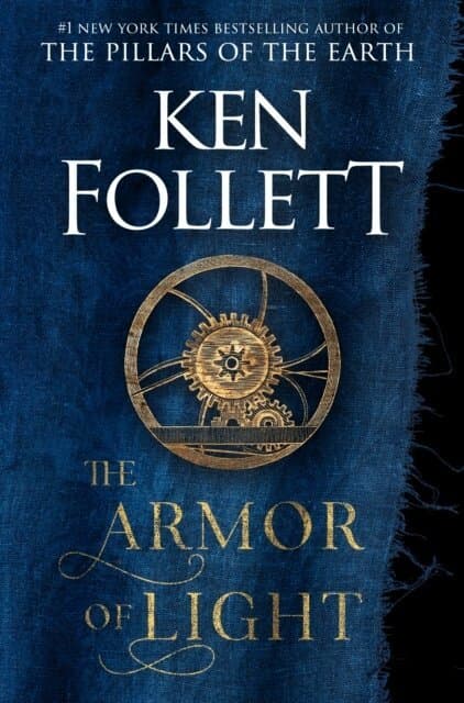 Omslag till boken The Armor of Light av Ken Follett