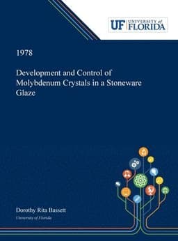 Development and Control of Molybdenum Crystals in a Stoneware Glaze