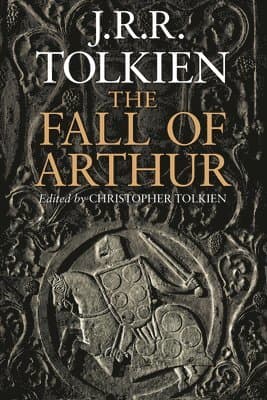 The Fall Of Arthur