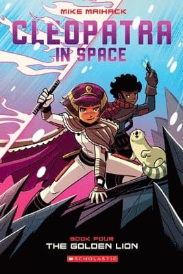 The Golden Lion: A Graphic Novel (Cleopatra in Space #4): Volume 4