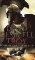 Troy: Lord Of The Silver Bow