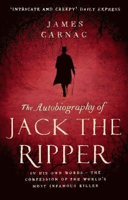Autobiography of Jack the Ripper