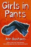 Summers of the Sisterhood: Girls in Pants