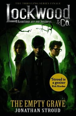 Lockwood & Co: The Empty Grave