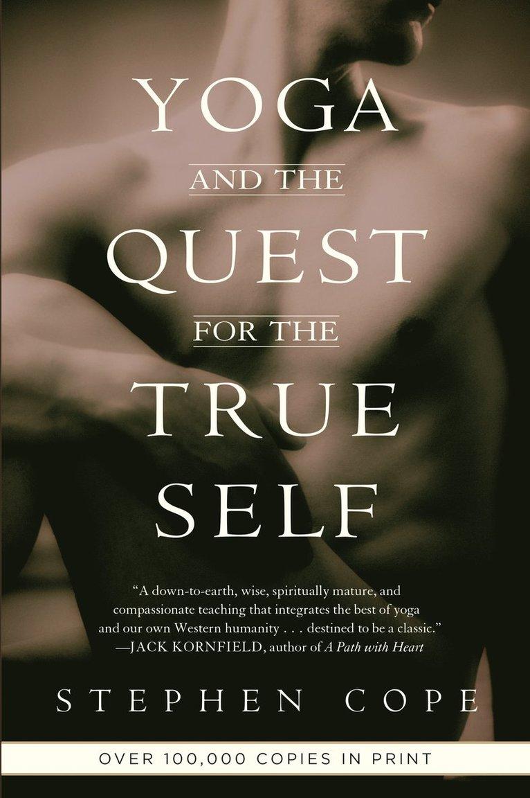Yoga and the Quest for the True Self