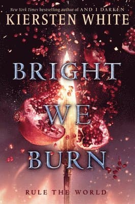Bright We Burn