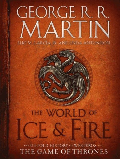 The World of Ice & Fire