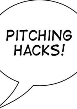 Pitching Hacks: How to Pitch Startups to Investors