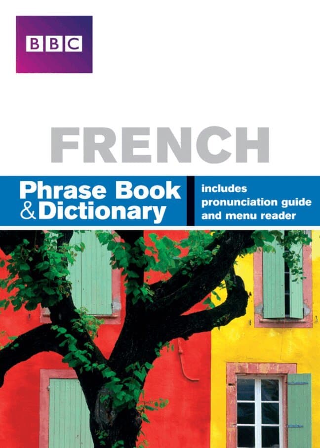 BBC FRENCH PHRASEBOOK & DICTIONARY