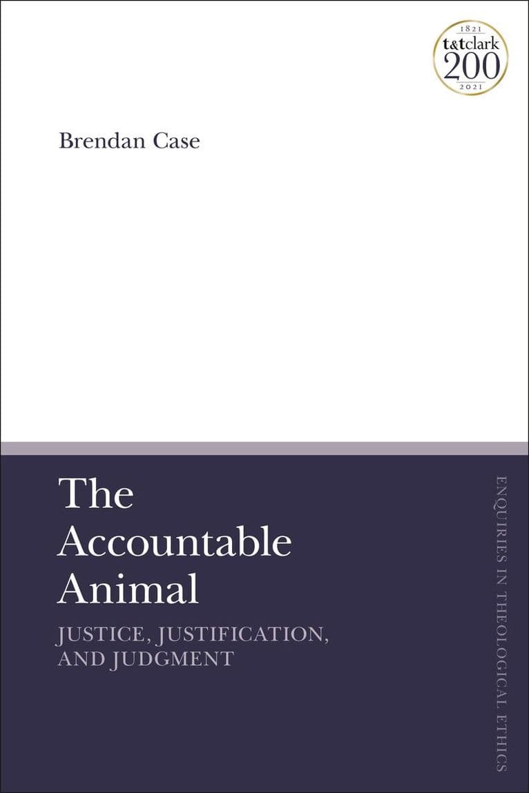 Accountable Animal: Justice, Justification, and Judgment