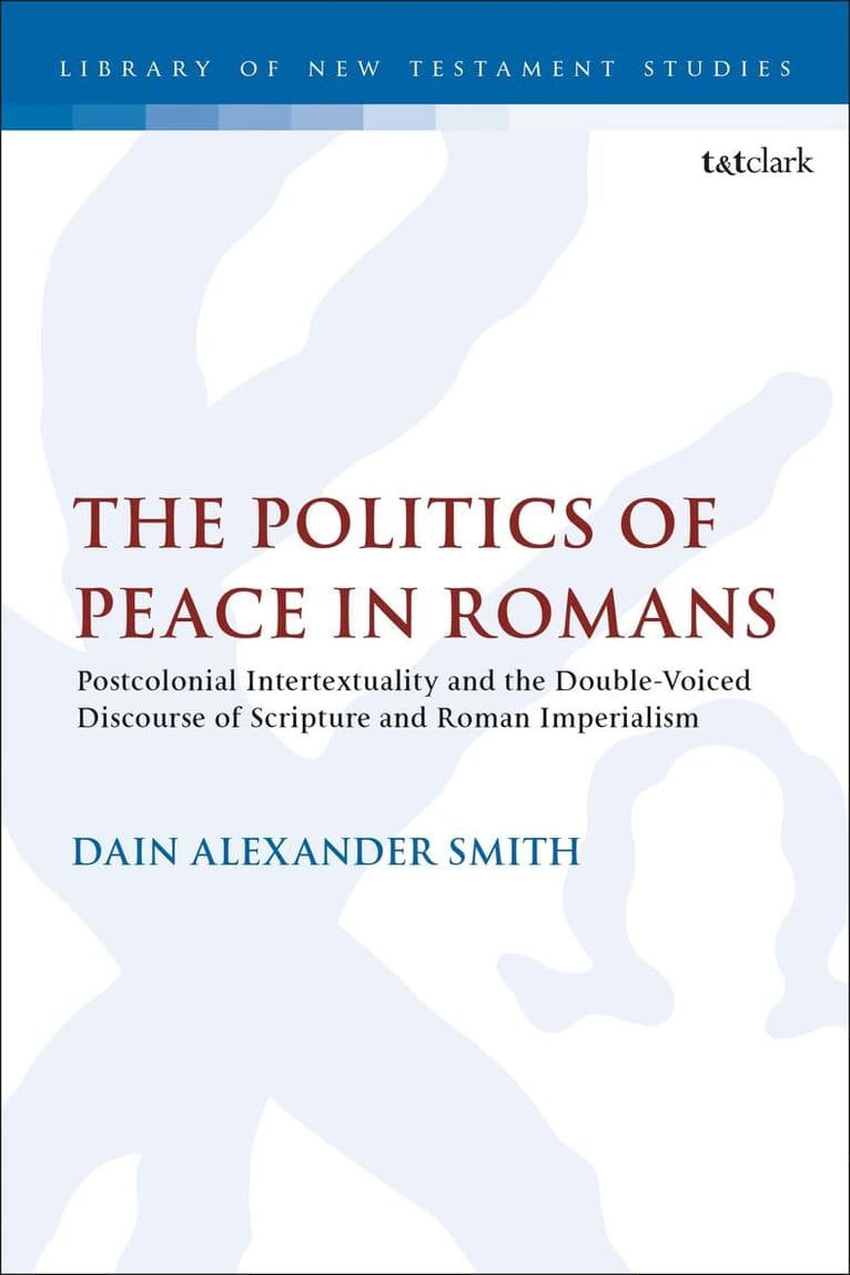Politics of Peace in Romans