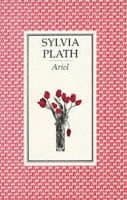 Omslag till boken Ariel av Sylvia Plath