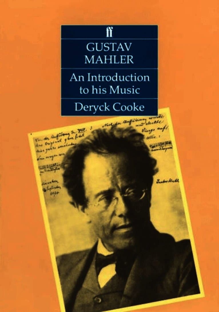 Gustav Mahler: An Introduction to his Music