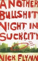 Another Bullshit Night in Suck City