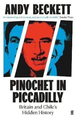 Pinochet in Piccadilly
