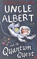 Uncle Albert and the Quantum Quest