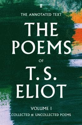 Omslag till boken Poems of T. S. Eliot Volume I av T. S. Eliot