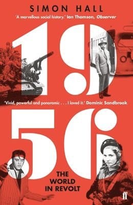1956, The World in Revolt