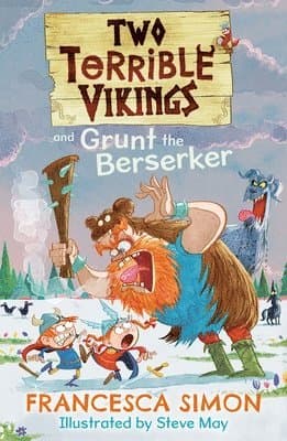 Two Terrible Vikings and Grunt the Berserker