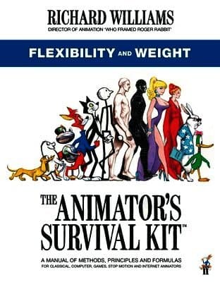 Animator's Survival Kit: Flexibility and Weight