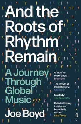 And the Roots of Rhythm Remain