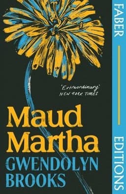 Maud Martha (Faber Editions)