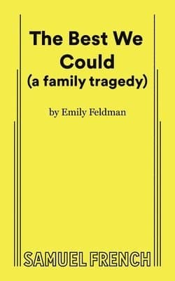 Best We Could (a family tragedy)