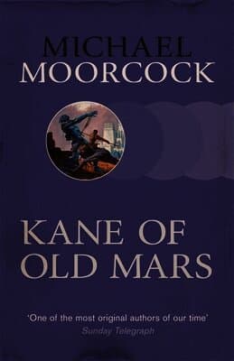 Kane of Old Mars