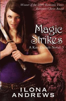 Omslag till boken Magic Strikes av Ilona Andrews