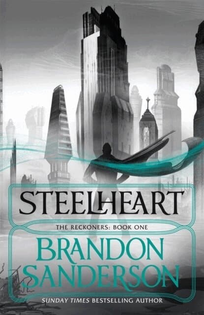 Omslag till boken Steelheart av Brandon Sanderson