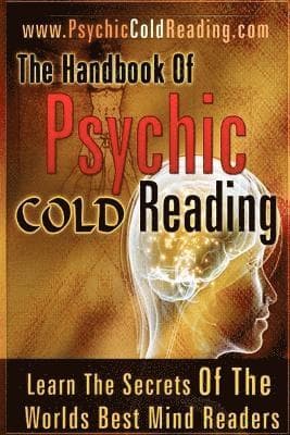 Handbook Of Psychic Cold Reading