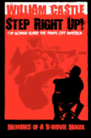 STEP RIGHT UP!...I'm Gonna Scare the Pants Off America