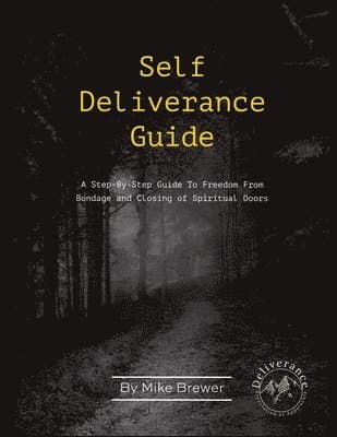 Self-Deliverance Guide