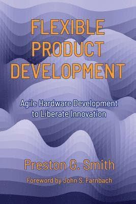 Flexible Product Development