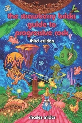 Strawberry Bricks Guide to Progressive Rock