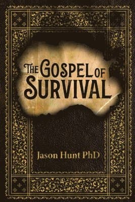 Gospel of Survival