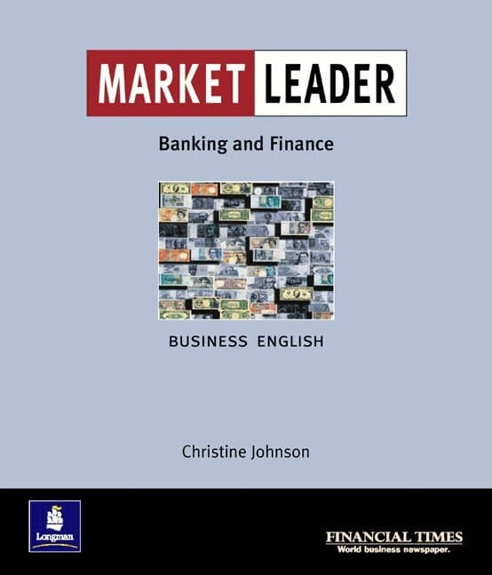 Market Leader:Business English with The Financial Times In Banking & Finance