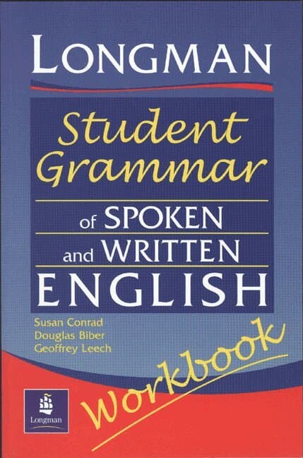 Longmans Student Grammar of Spoken and Written English Workbook
