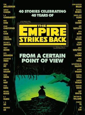 From a Certain Point of View: The Empire Strikes Back (Star Wars)