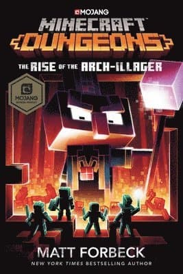 Minecraft Dungeons: The Rise of the Arch-Illager