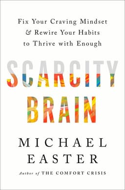 Scarcity Brain