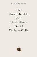 The Uninhabitable Earth