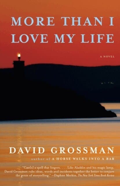 Omslag till boken More Than I Love My Life av David Grossman