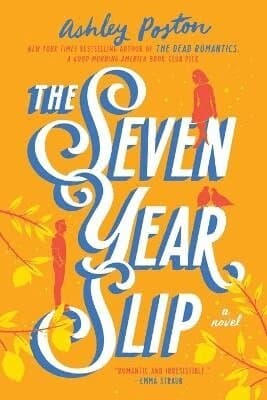 The Seven Year Slip