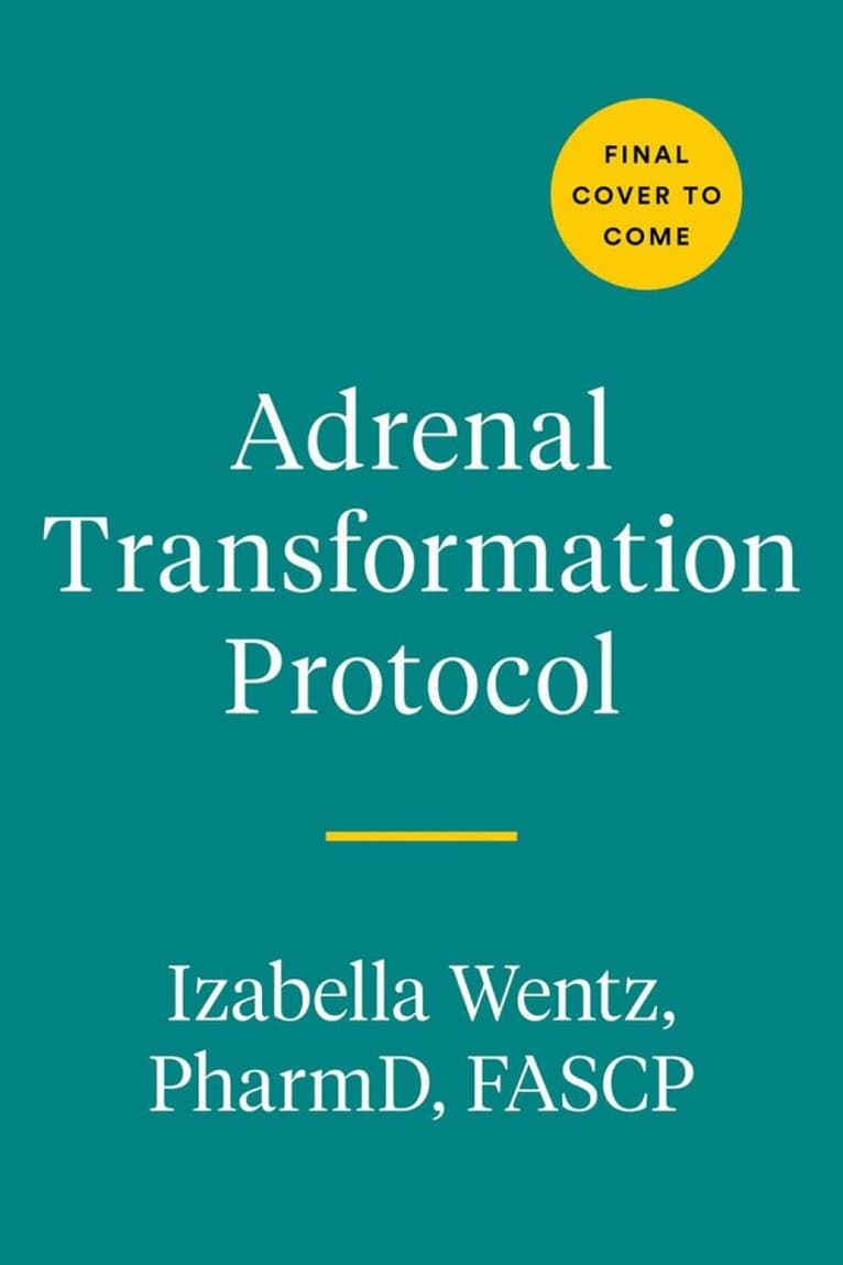 Adrenal Transformation Protocol