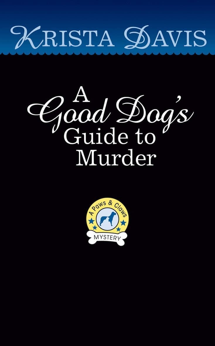 Good Dog's Guide to Murder