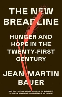 The New Breadline: Hunger and Hope in the Twenty-First Century