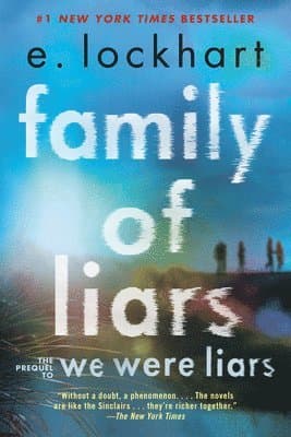 Family of Liars: The Prequel to We Were Liars