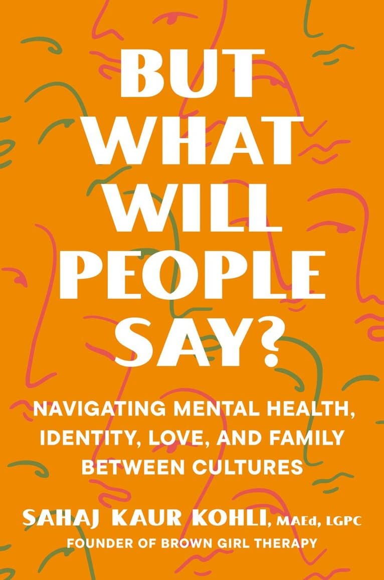 But What Will People Say?