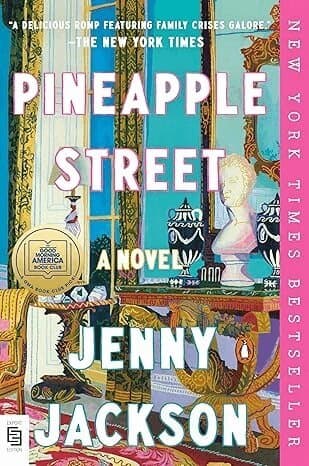 Pineapple Street: A GMA Book Club Pick
